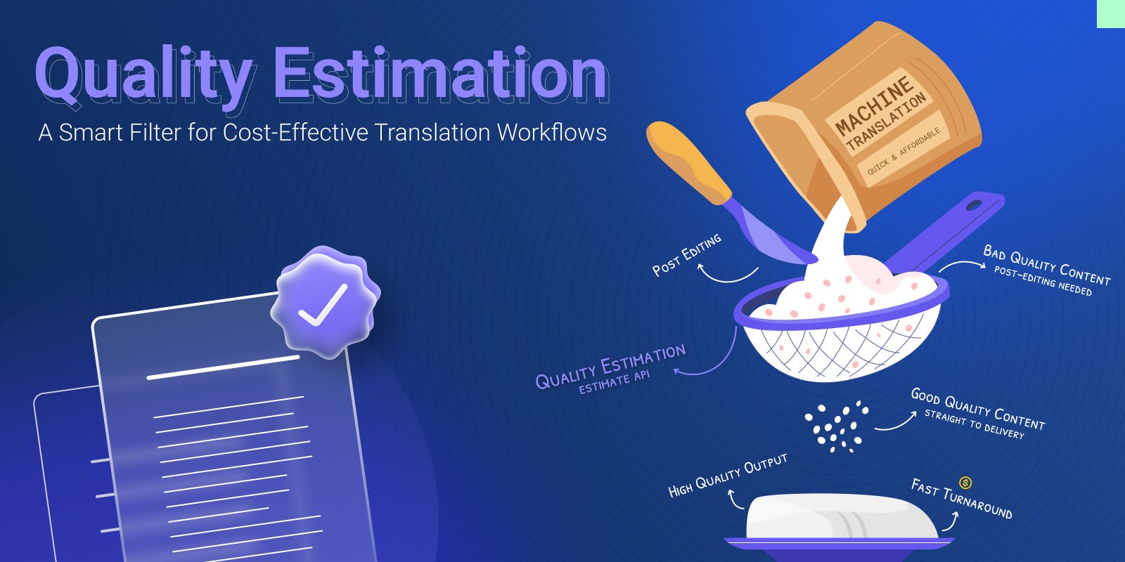 quality-estimation-a-smart-filter-for-cost-effective-translation-workflows