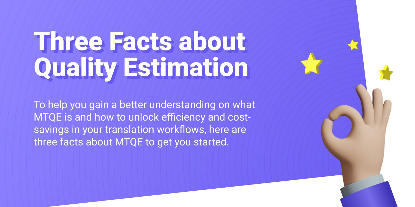 three-facts-about-machine-translation-quality-estimation